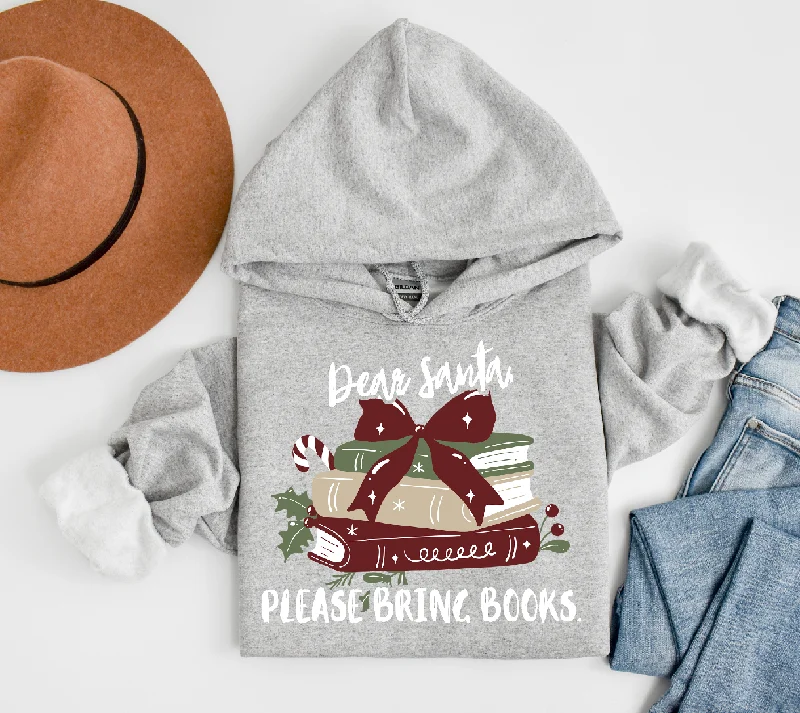 Oversized pullover hoodie green -dear santa please bring books hoodie