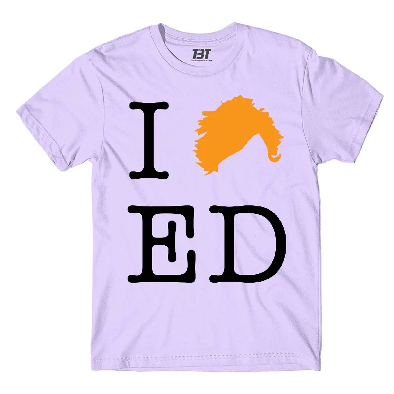 premium t-shirts quality -Ed Sheeran T shirt - I Love Ed