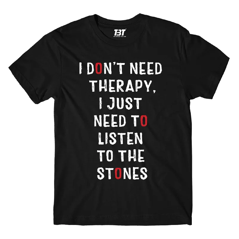 empire waist t-shirts -The Rolling Stones T shirt - I Don't Need Therapy